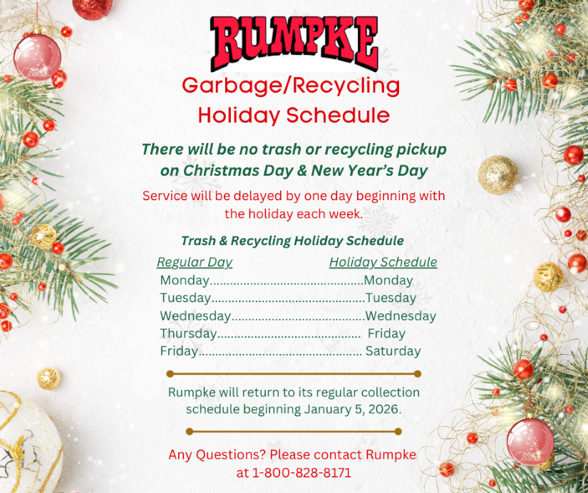 Rumpke holiday schedule notice stating no trash or recycling pickup on Christmas and New Year's, with a one-day service delay.