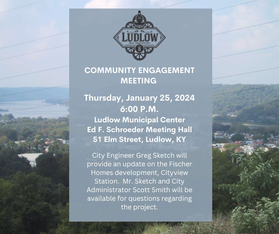 Flyer for a community engagement meeting on January 25, 2024, at Ludlow Municipal Center, Ludlow, KY.
